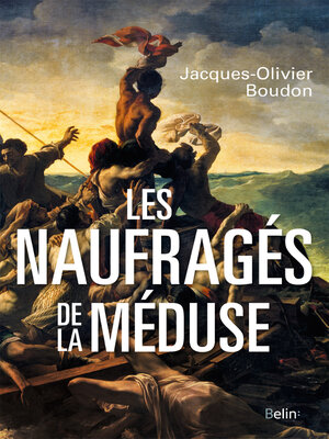cover image of Les naufragés de la méduse